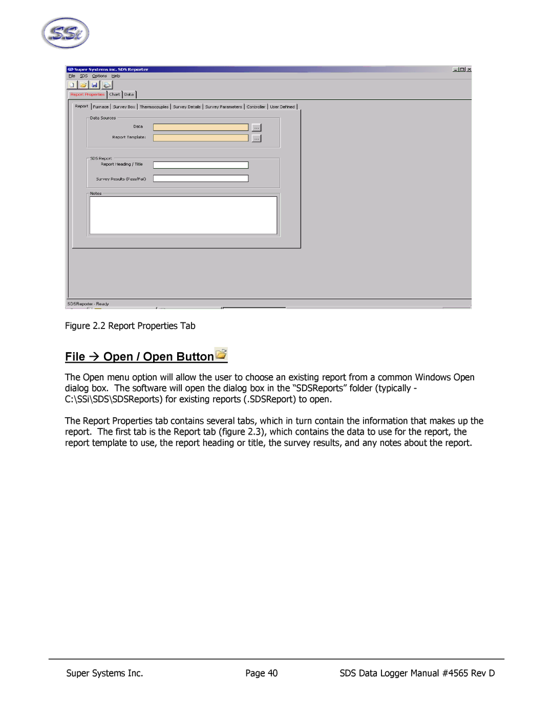 SSI America 8040, 8020 manual File Æ Open / Open Button, Report Properties Tab 