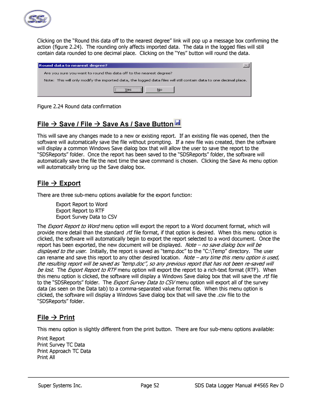 SSI America 8040, 8020 manual File Æ Save / File Æ Save As / Save Button, File Æ Export, File Æ Print 