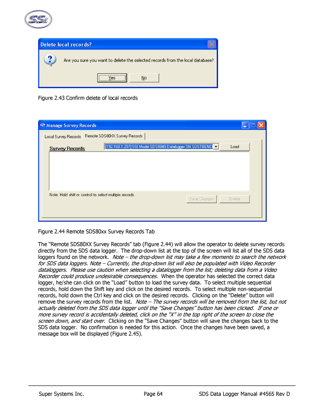 SSI America 8040, 8020 manual Confirm delete of local records 