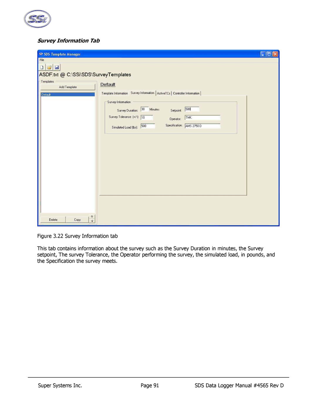 SSI America 8020, 8040 manual Survey Information Tab 