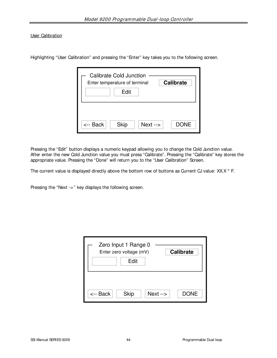 SSI America 9200 user manual Calibrate 