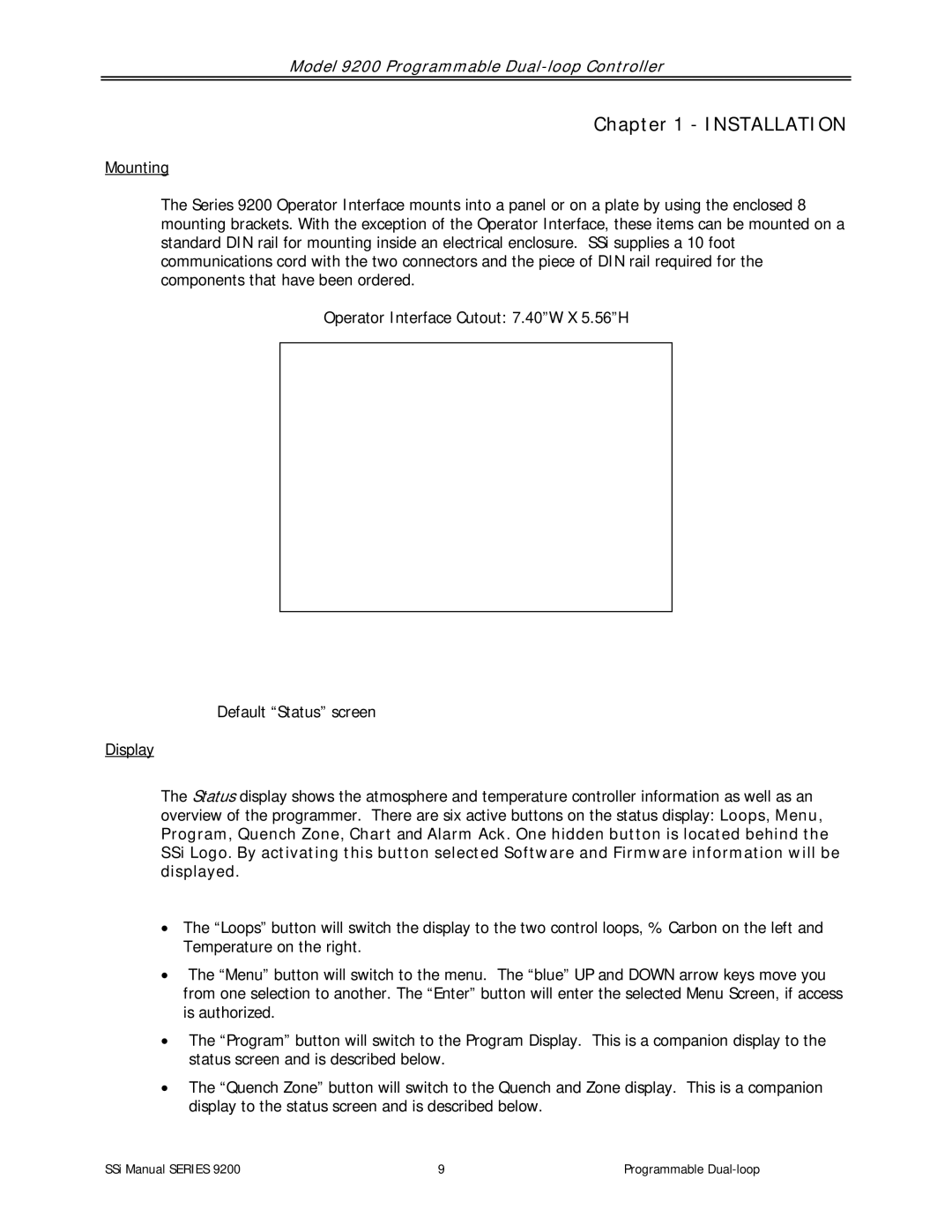 SSI America 9200 user manual Installation 