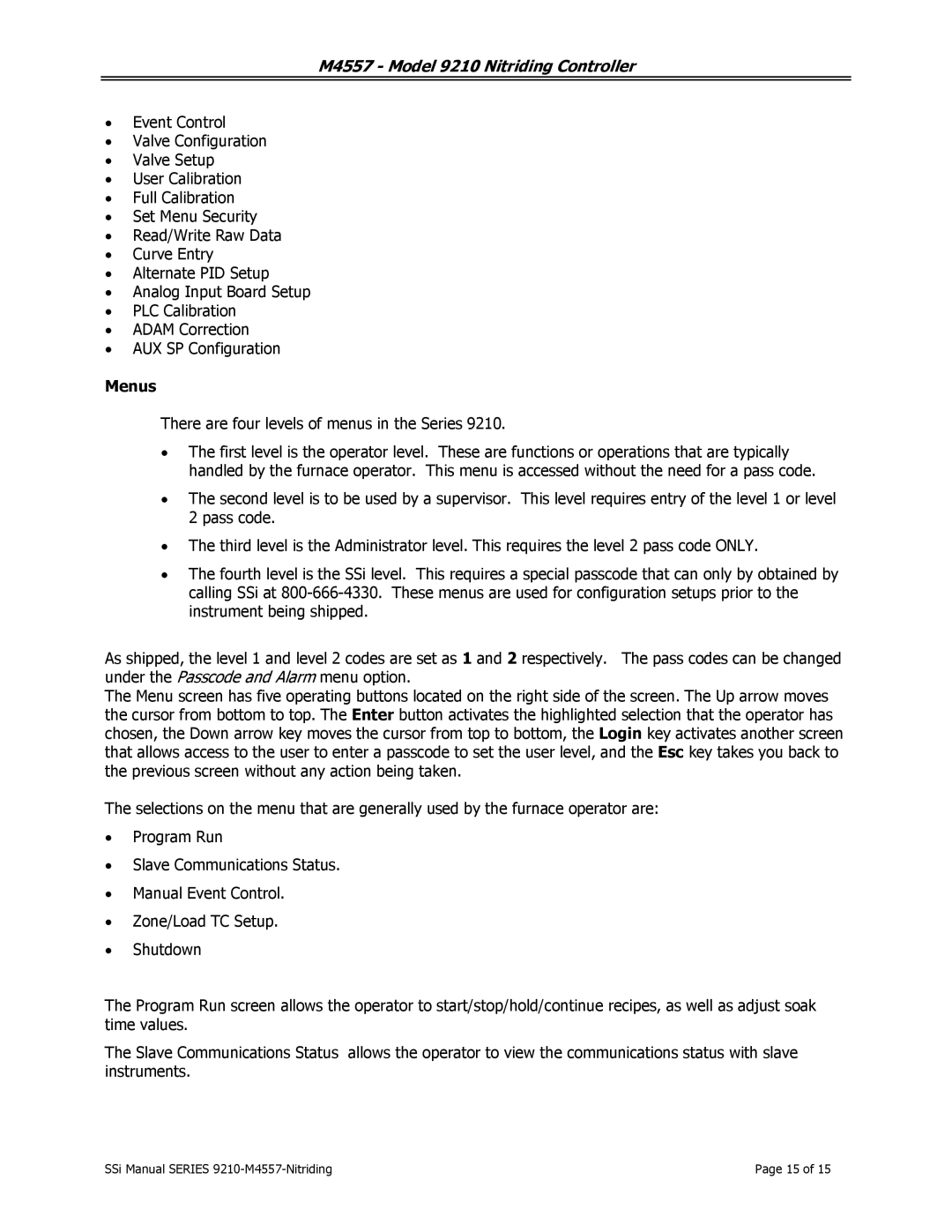 SSI America 9210 user manual Menus 