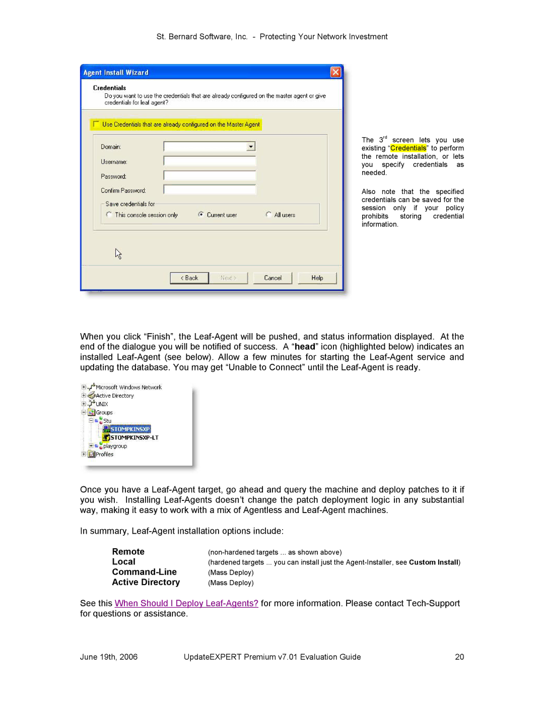 St. Bernard Software v7.01 manual Remote Local Command­Line Active Directory 