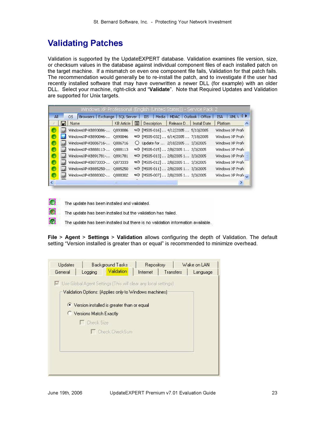 St. Bernard Software v7.01 manual Validating Patches 