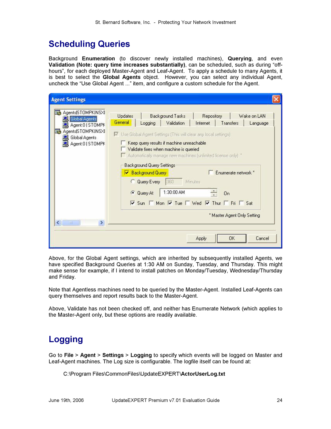 St. Bernard Software v7.01 manual Scheduling Queries, Logging 