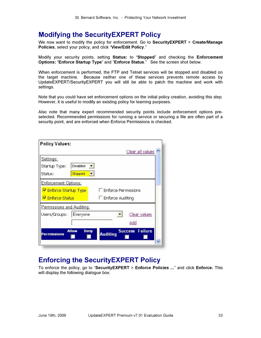 St. Bernard Software v7.01 manual Modifying the SecurityEXPERT Policy, Enforcing the SecurityEXPERT Policy 