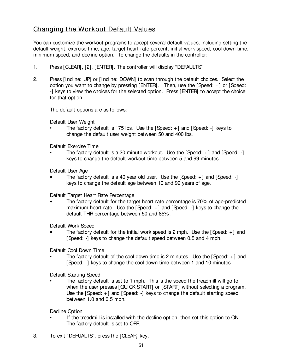 Stairmaster 2100 LE, 2100 LC manual Changing the Workout Default Values 