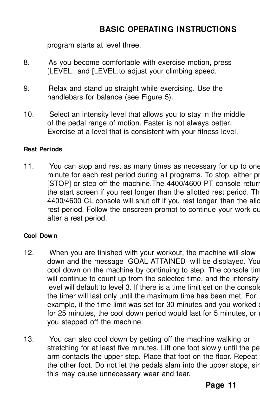 Stairmaster 4400 PT/CL, 4600 PT/CL, 4200 PT manual Program starts at level three, Rest Periods, Cool Down 