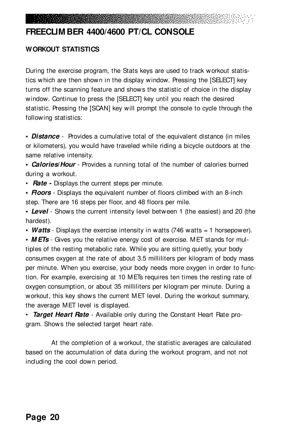 Stairmaster 4400 PT/CL, 4600 PT/CL, 4200 PT manual Workout Statistics 