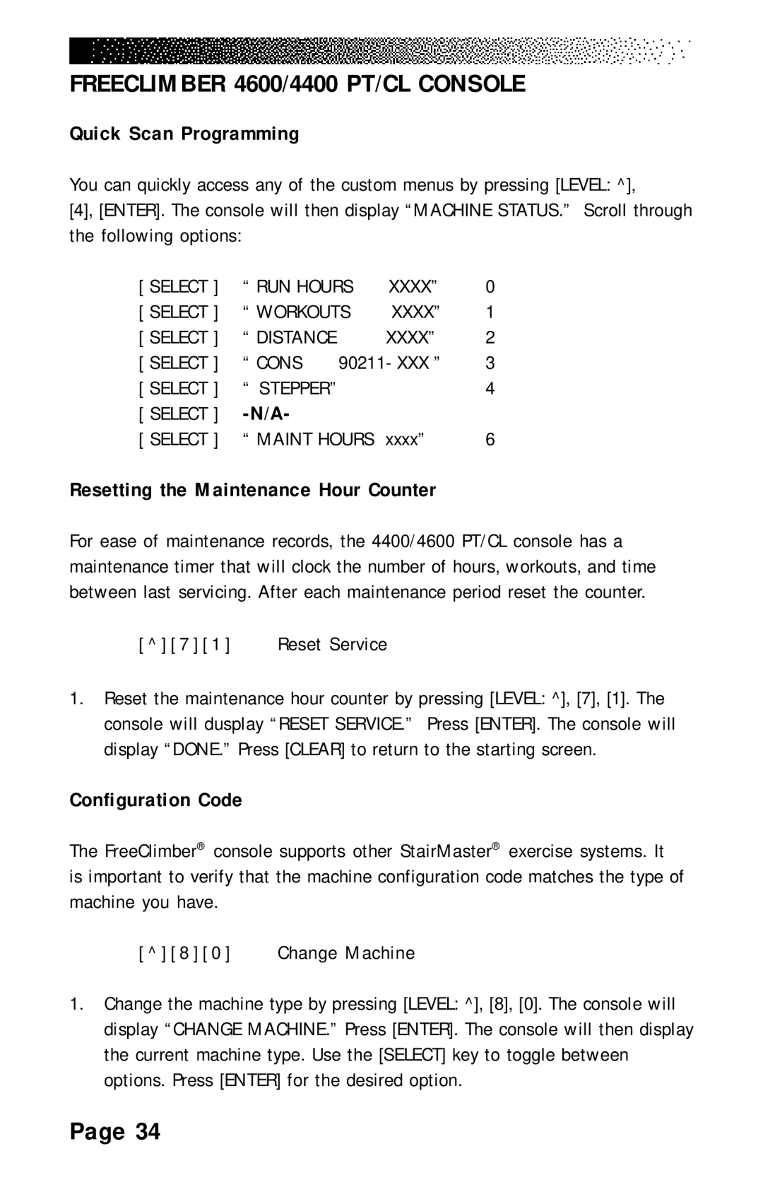 Stairmaster 4200 PT, 4600 PT/CL, 4400 PT/CL manual Xxxx, Resetting the Maintenance Hour Counter, Configuration Code 