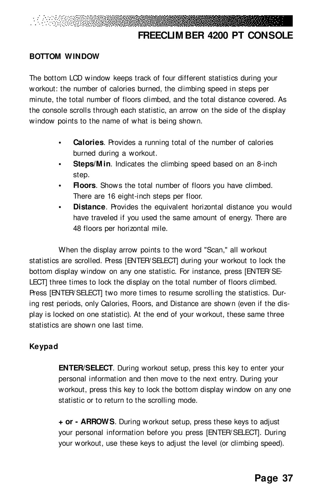 Stairmaster 4200 PT, 4600 PT/CL, 4400 PT/CL manual Bottom Window, Keypad 