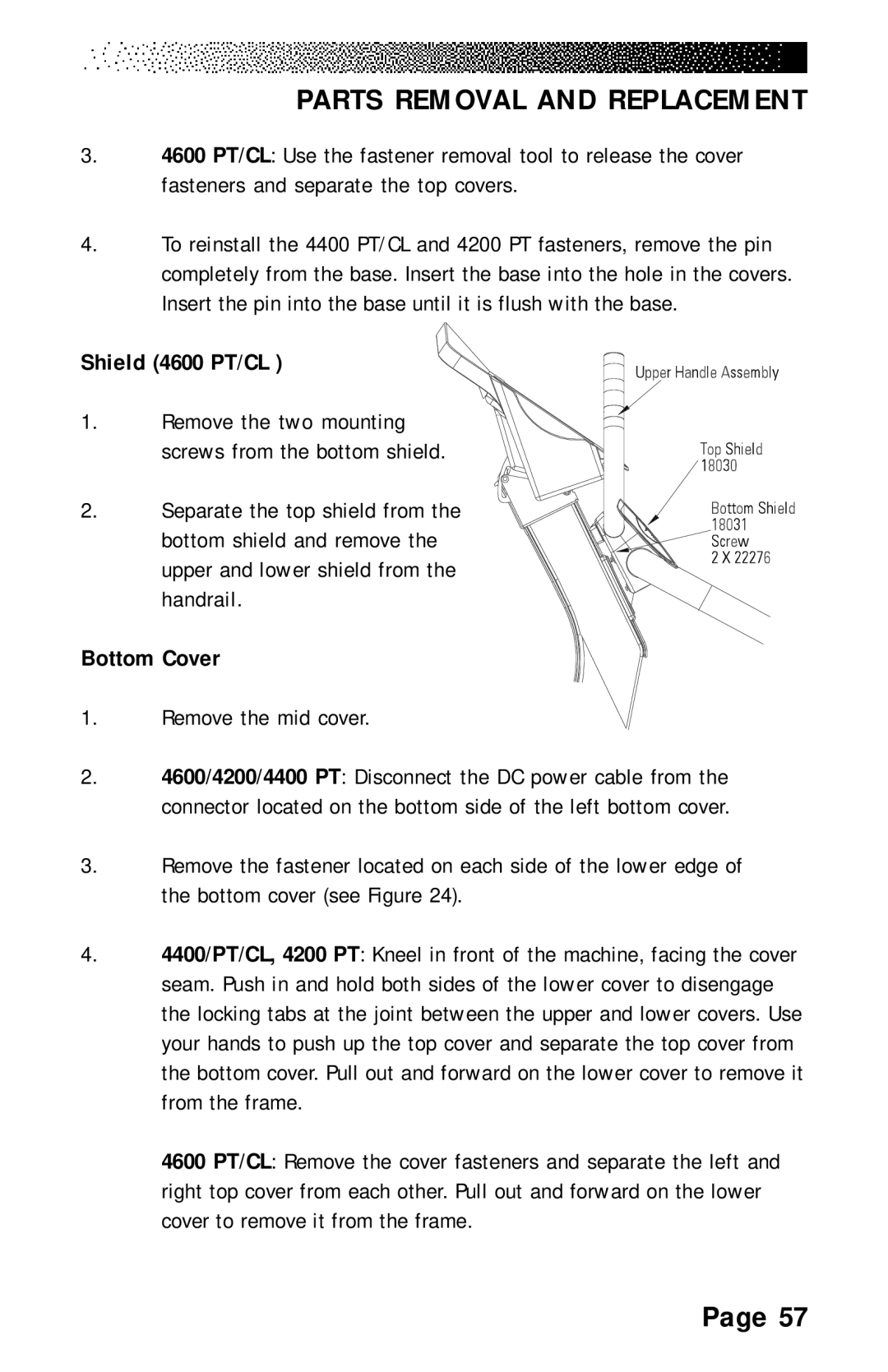 Stairmaster 4200 PT, 4400 PT/CL manual Shield 4600 PT/CL, Bottom Cover, Remove the mid cover 