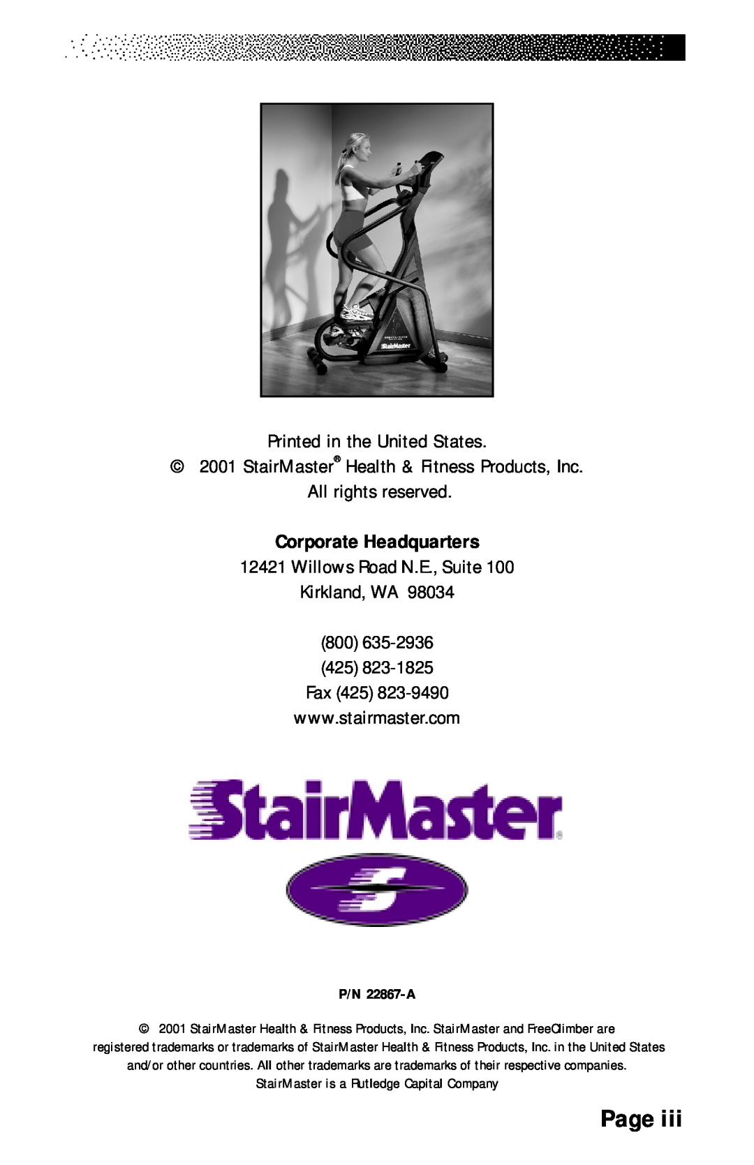 Stairmaster 4400 PT/CL, 4600 PT/CL Page, Corporate Headquarters, P/N 22867-A, StairMaster is a Rutledge Capital Company 