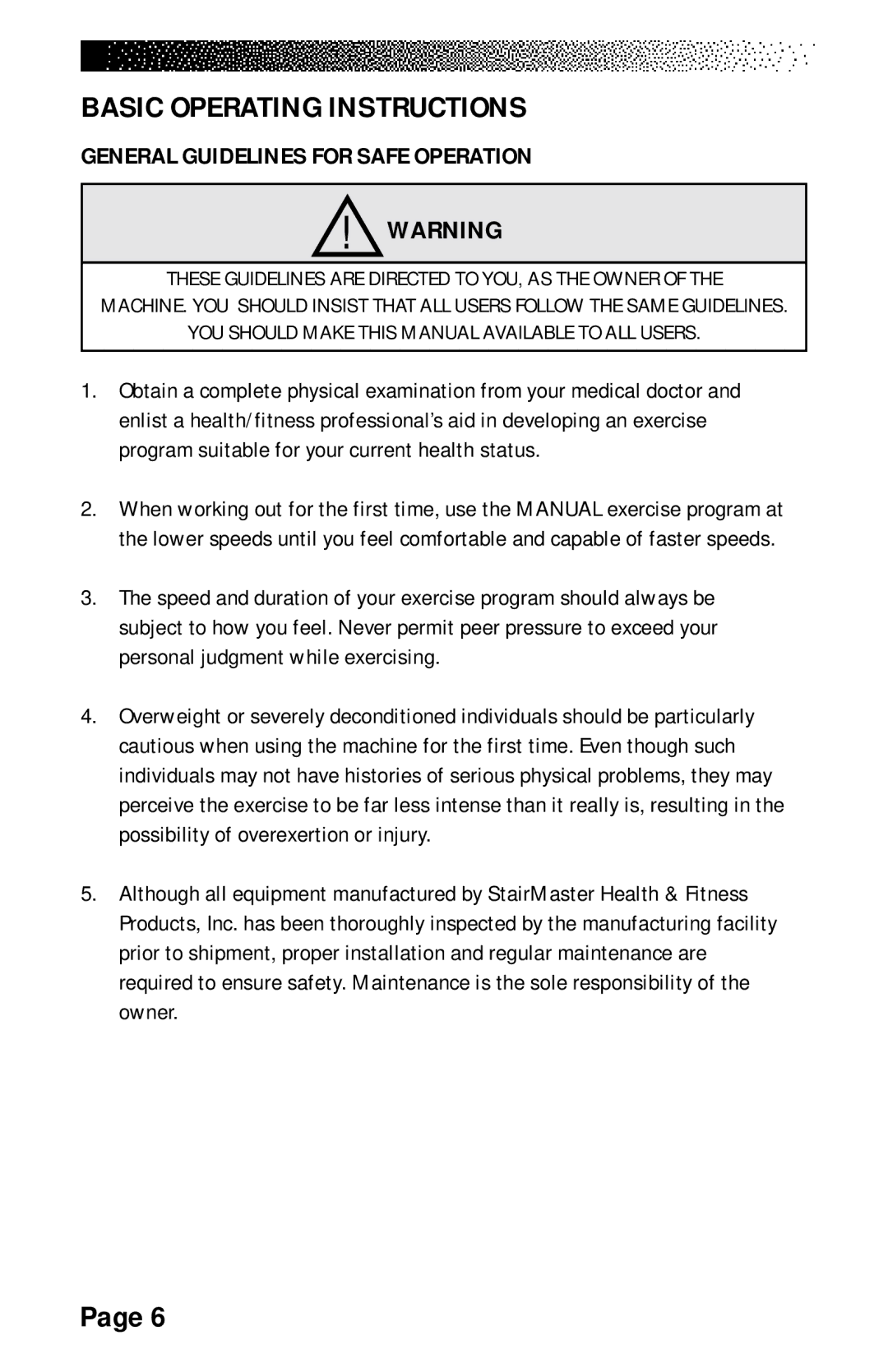 Stairmaster 7000 manual Basic Operating Instructions, General Guidelines for Safe Operation 