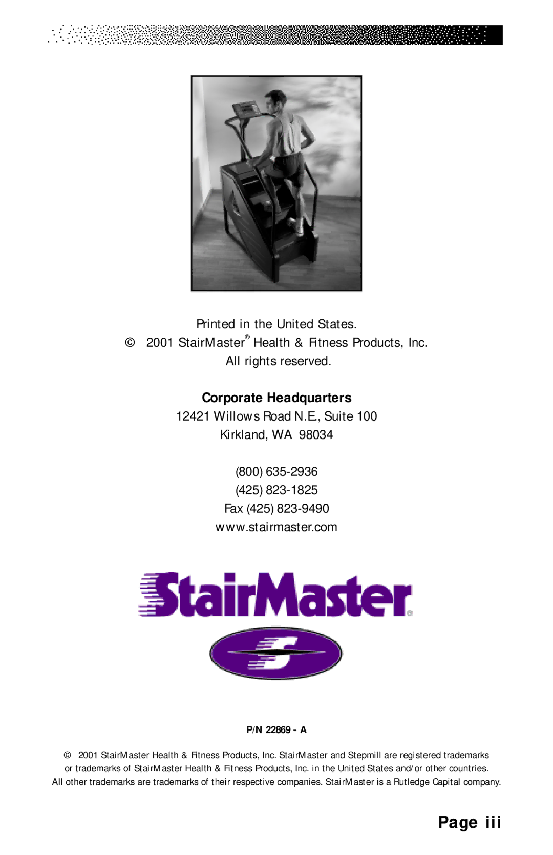 Stairmaster 7000 manual Corporate Headquarters, Willows Road N.E., Suite Kirkland, WA 800 425 Fax 425 