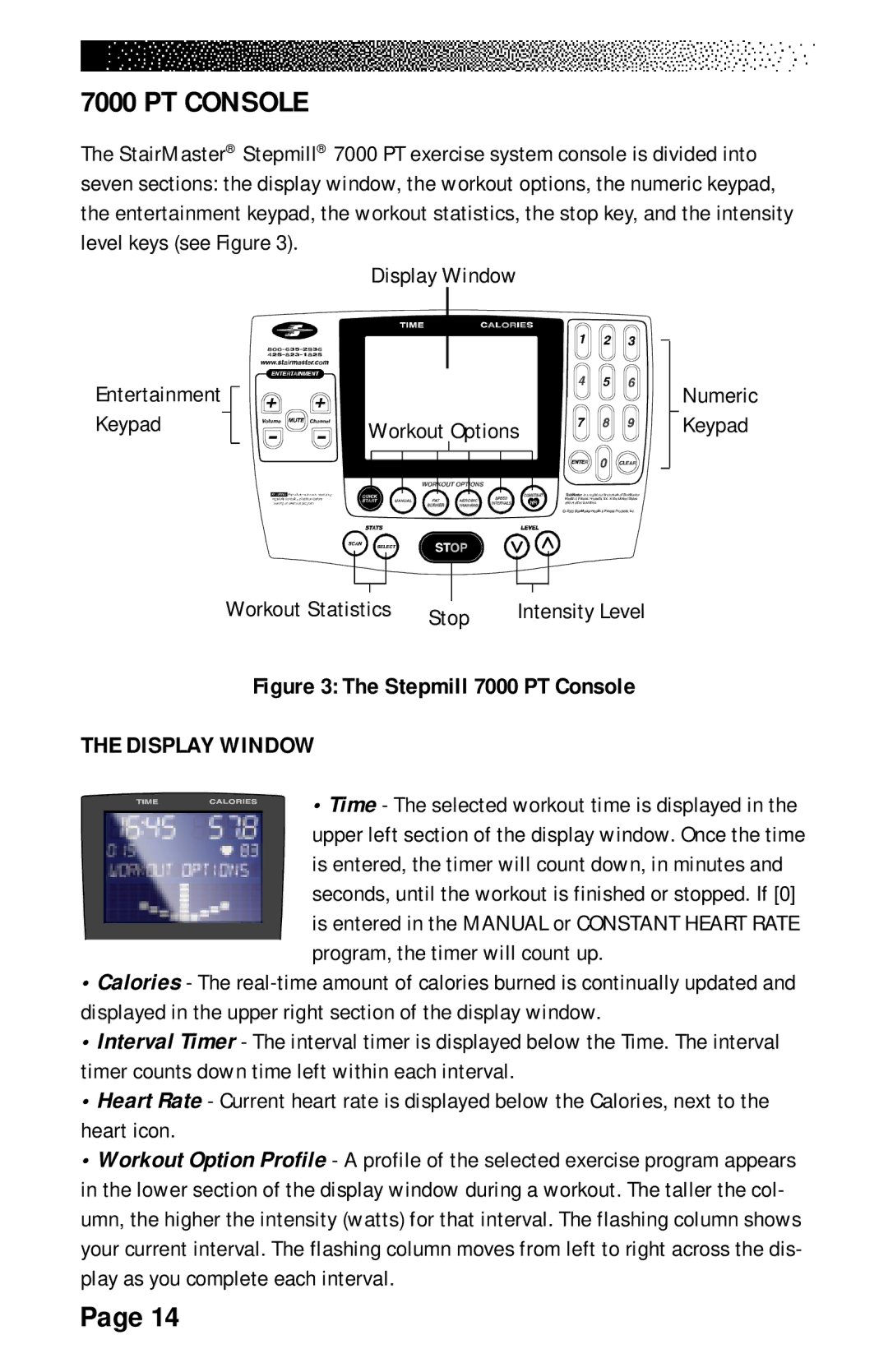 Stairmaster 7000 manual PT Console, Display Window 