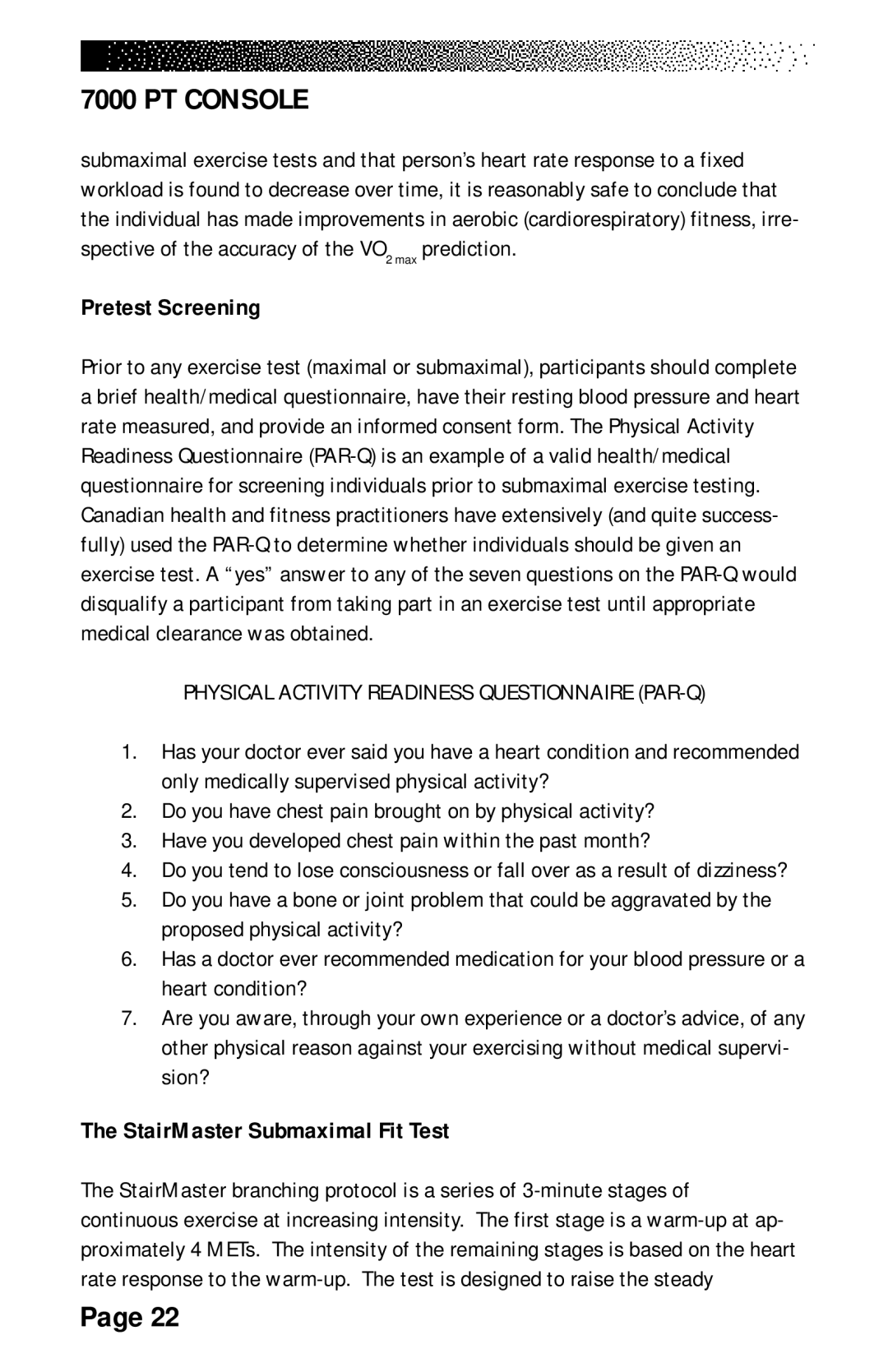 Stairmaster 7000 manual Pretest Screening, StairMaster Submaximal Fit Test 