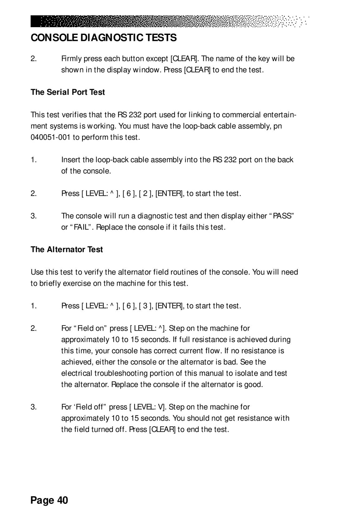 Stairmaster 7000 manual Serial Port Test, Alternator Test 