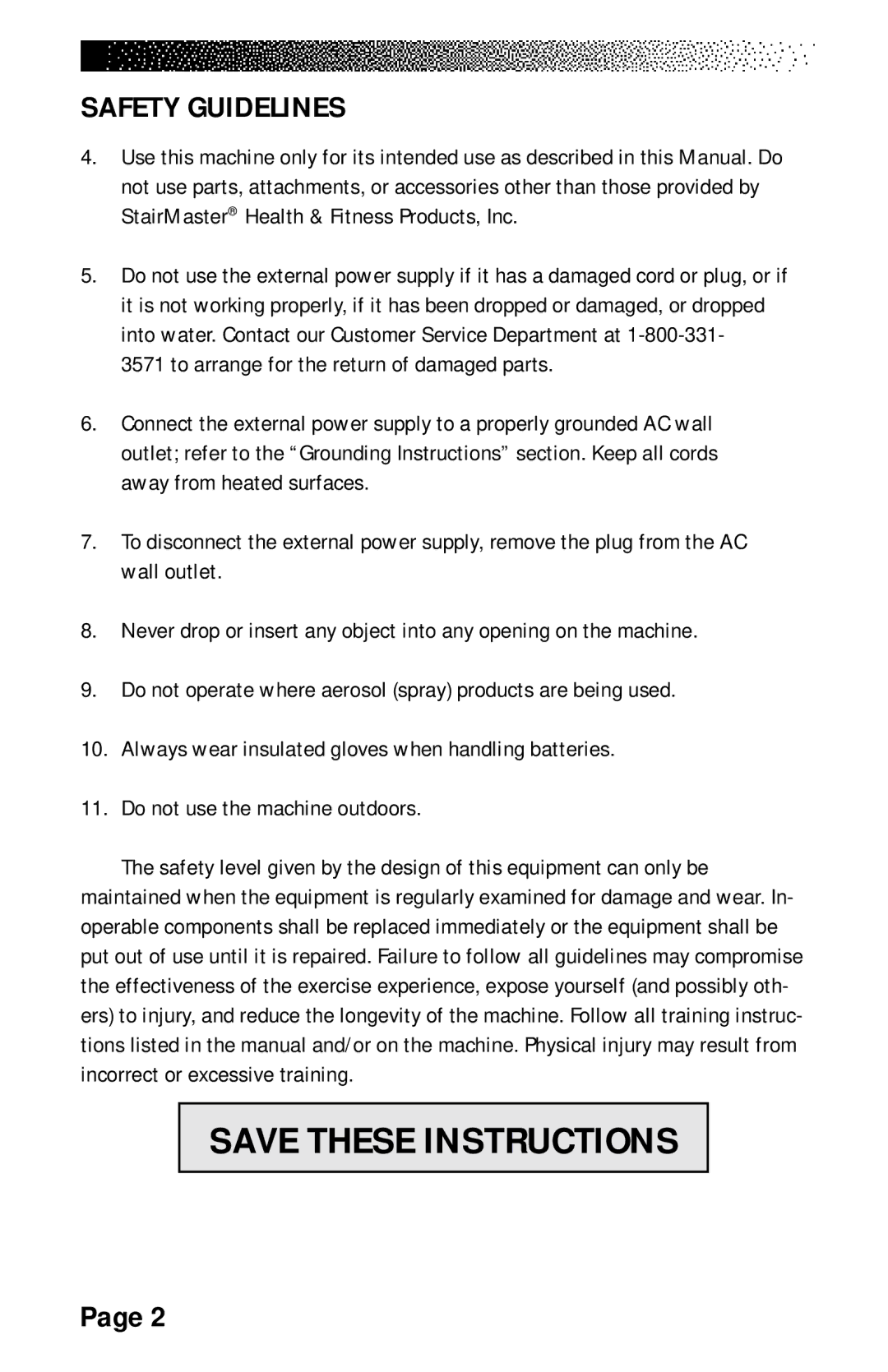 Stairmaster 7000 manual Safety Guidelines 