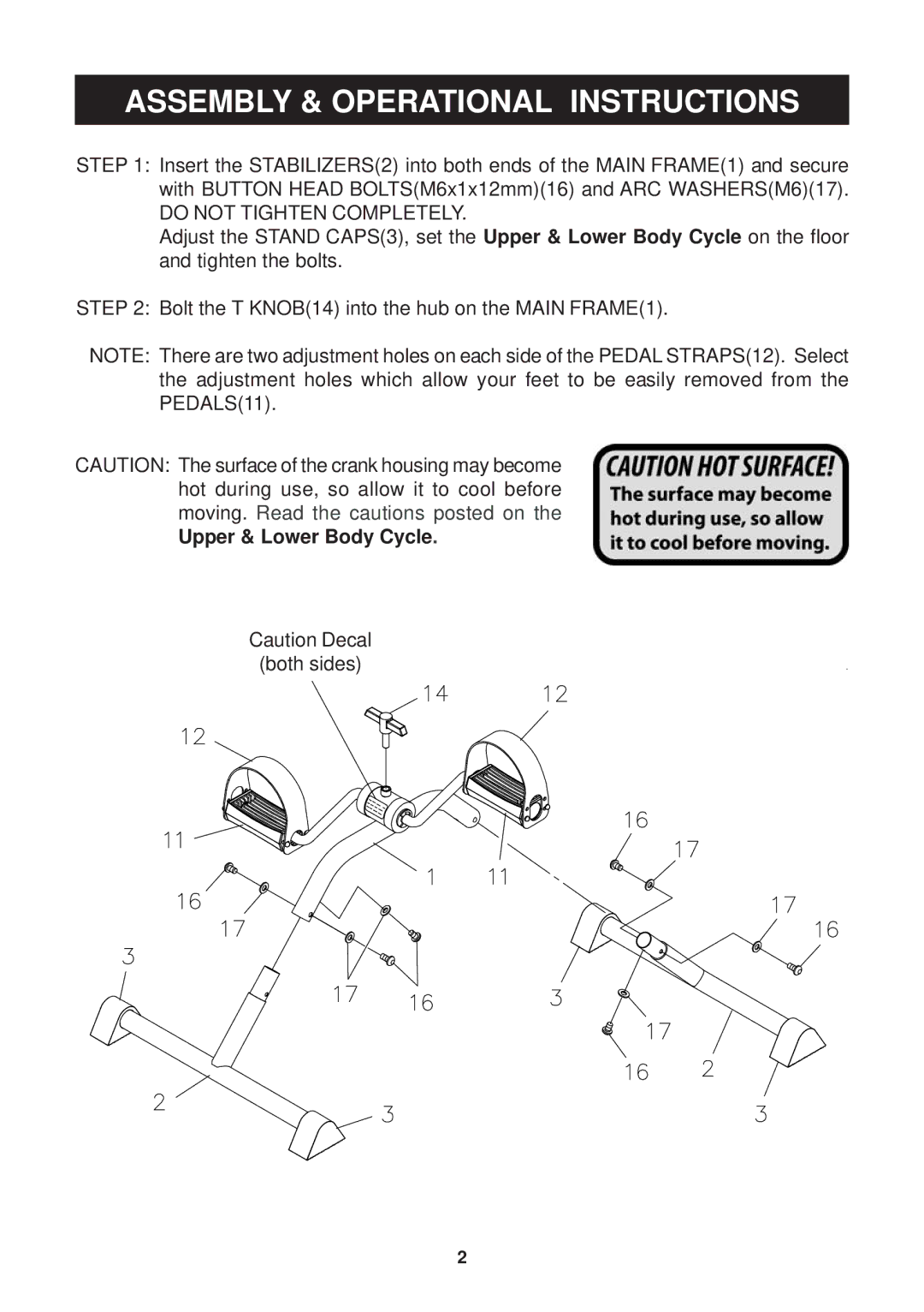 Stamina Products 15-0110BGG, 15 - 0110W, 15 - 0110B warranty Assembly & Operational Instructions, Do not Tighten Completely 