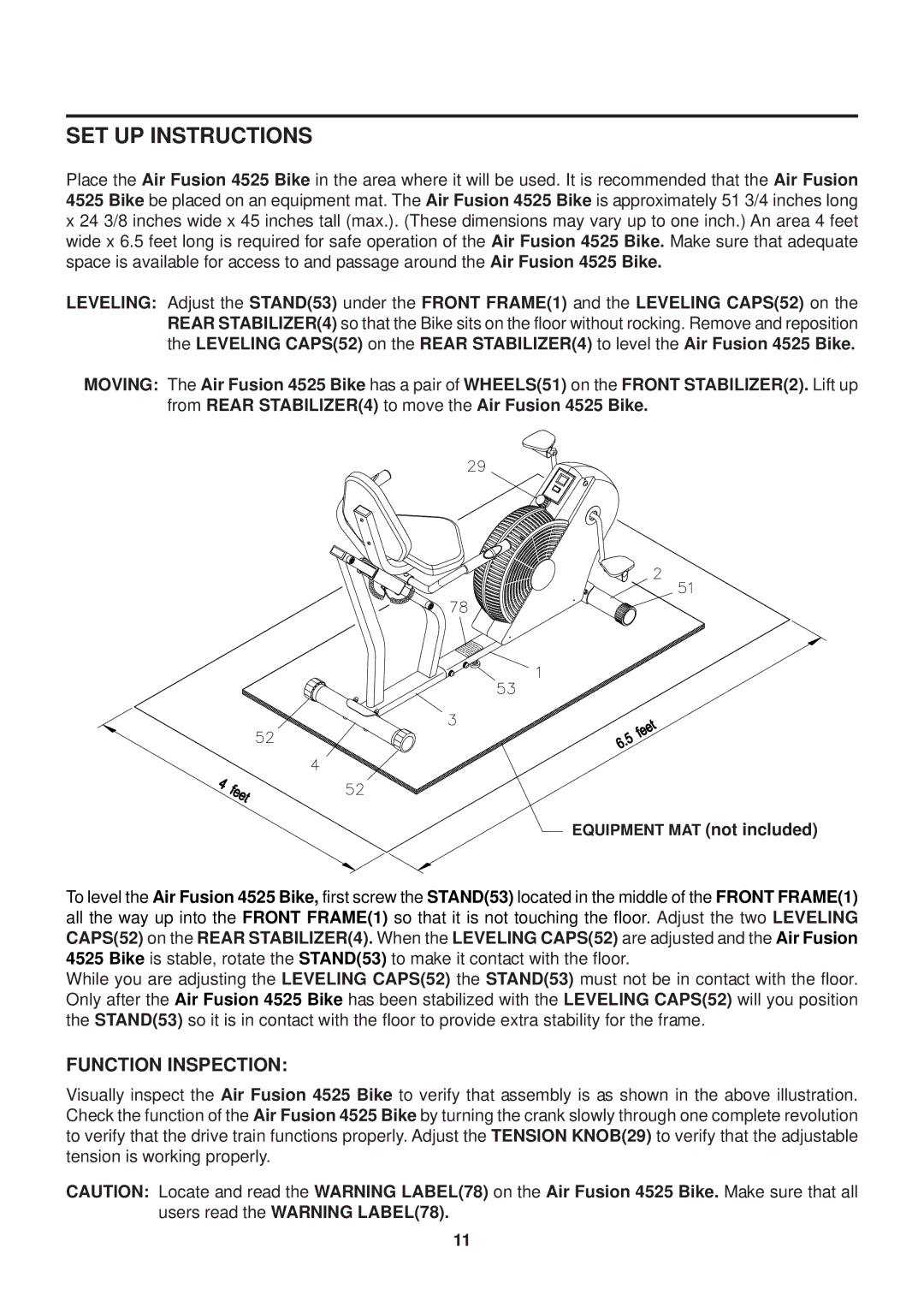 Stamina Products 15-4525 owner manual SET UP Instructions, Function Inspection 