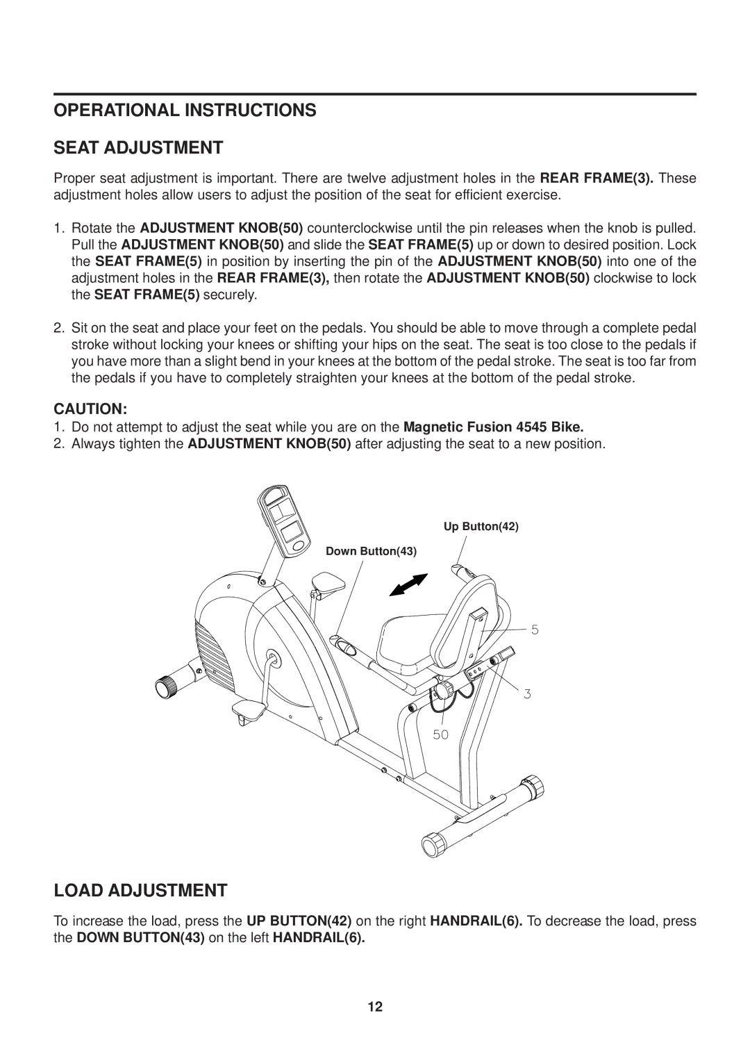 Stamina Products 15-4545 owner manual Operational Instructions Seat Adjustment, Load Adjustment 