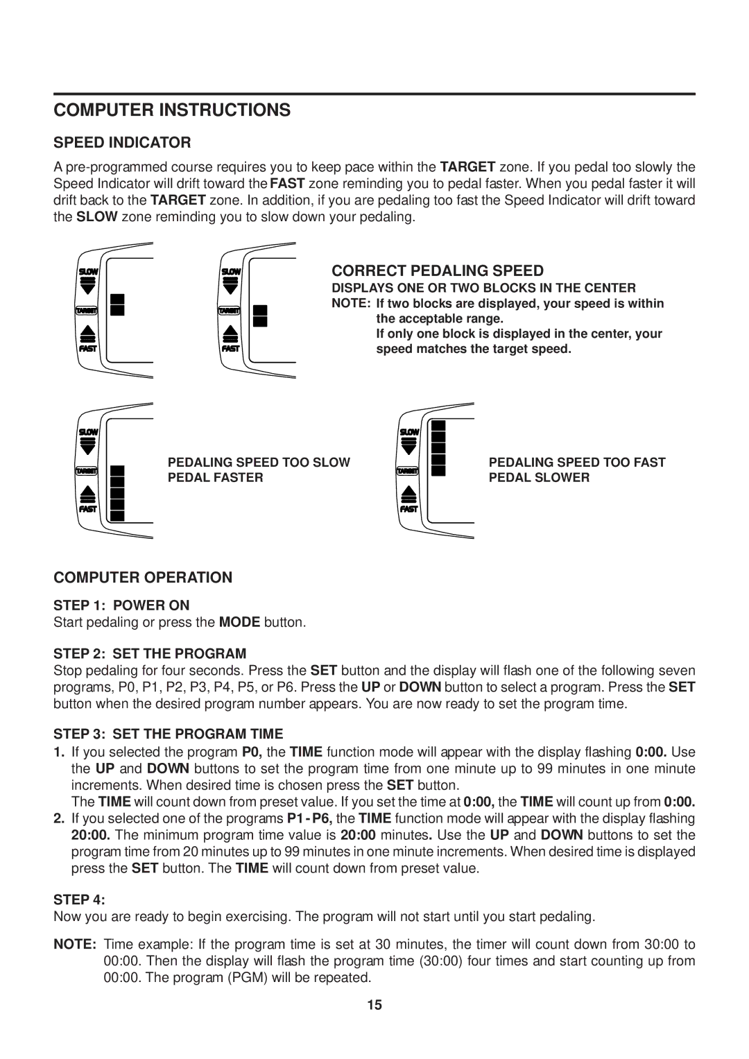 Stamina Products 15-5325 owner manual Speed Indicator, Correct Pedaling Speed, Computer Operation 