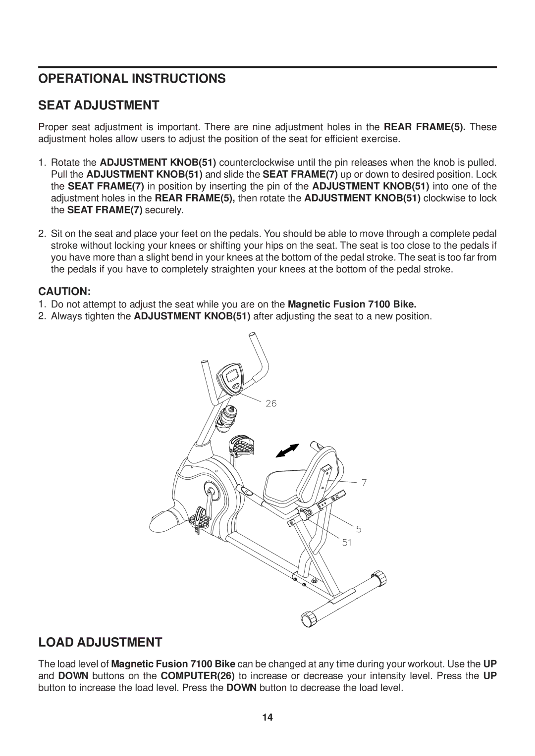 Stamina Products 15-7100B owner manual Operational Instructions Seat Adjustment, Load Adjustment 