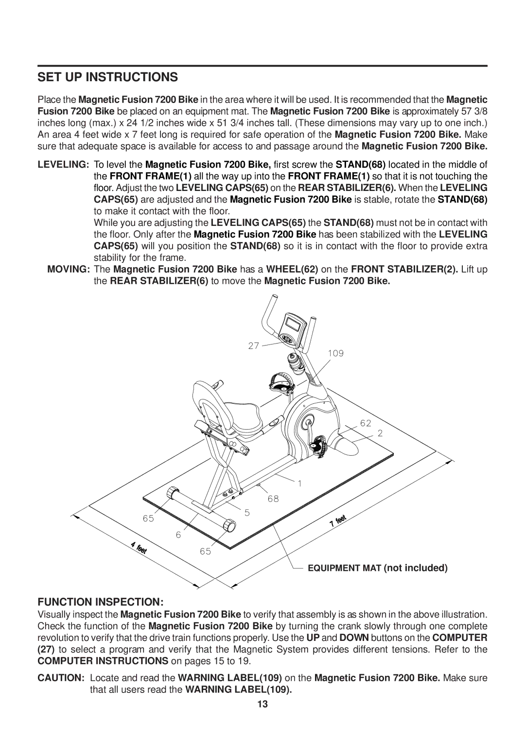 Stamina Products 15-7200 owner manual SET UP Instructions, Function Inspection 