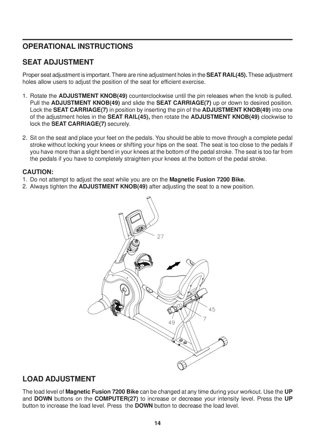 Stamina Products 15-7200 owner manual Operational Instructions Seat Adjustment, Load Adjustment 