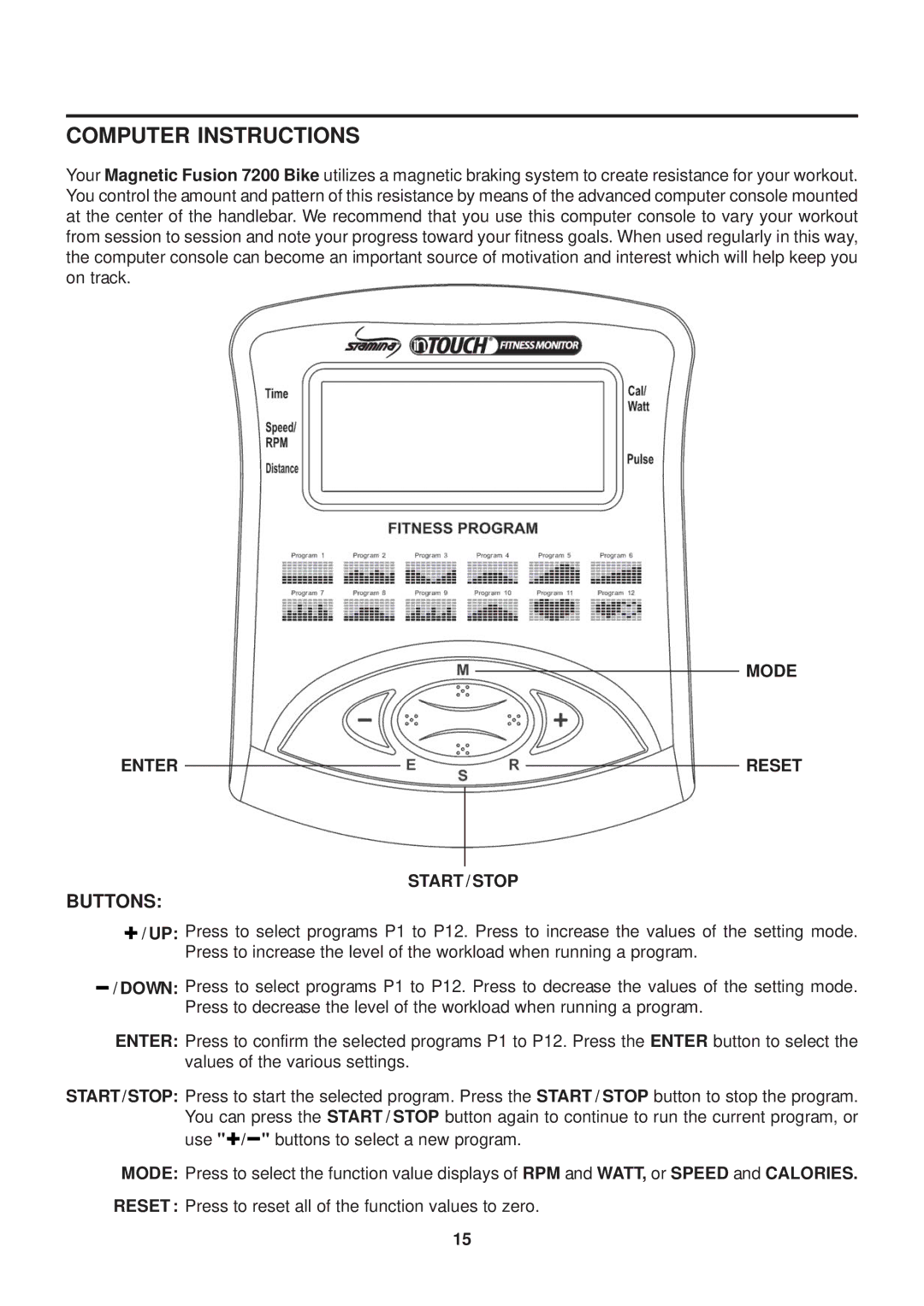 Stamina Products 15-7200 owner manual Computer Instructions, Buttons 