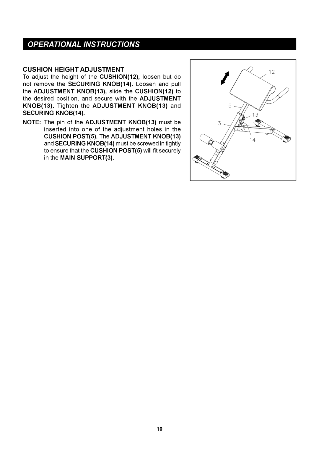 Stamina Products 20-2015 owner manual Operational Instructions, Cushion Height Adjustment 