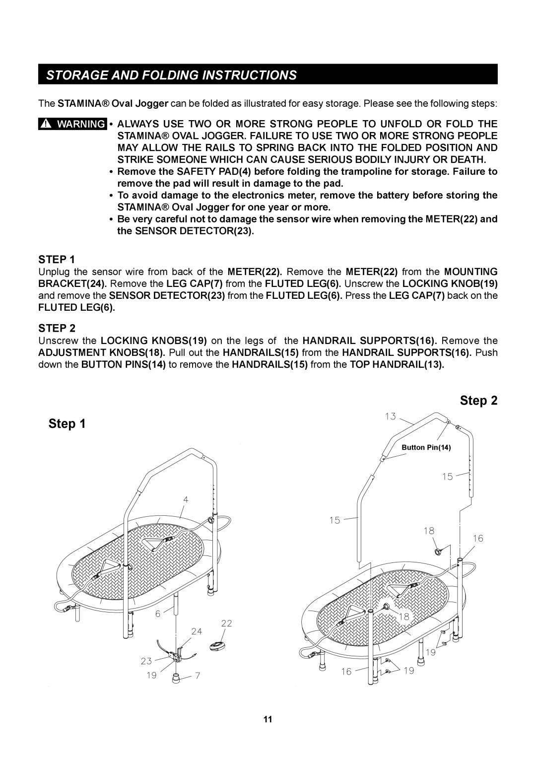 Stamina Products 35-1699 owner manual Storage and Folding Instructions 