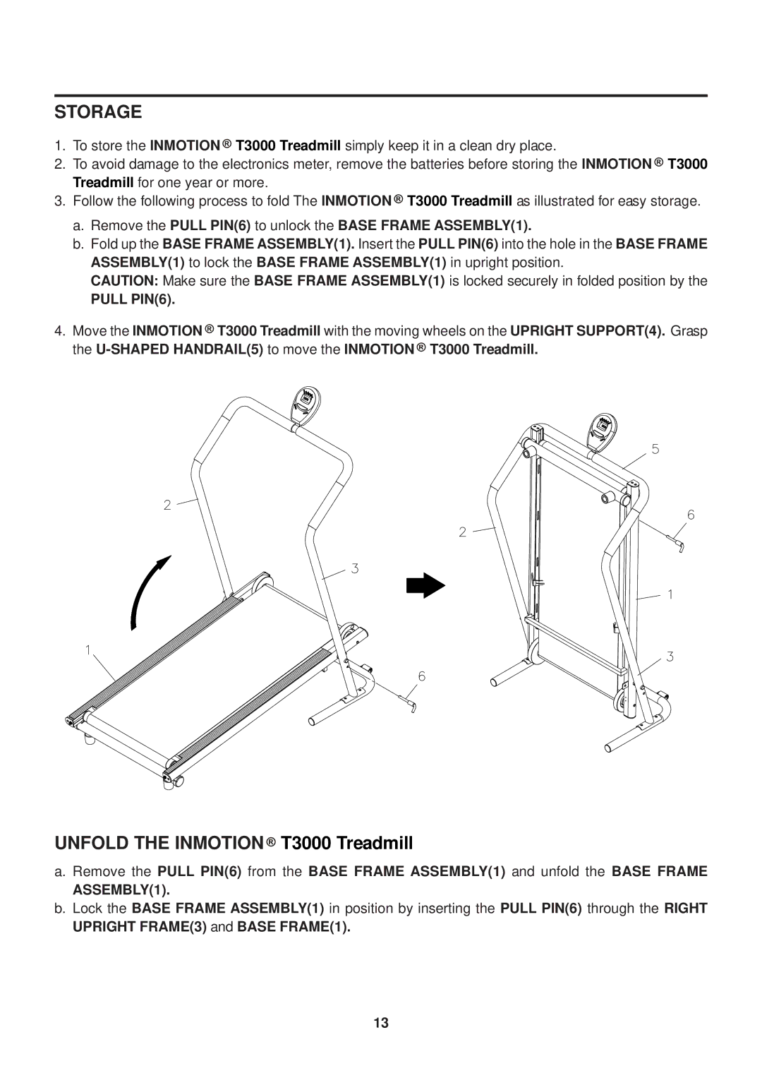 Stamina Products 45-1003 owner manual Storage, Unfold the Inmotion T3000 Treadmill 