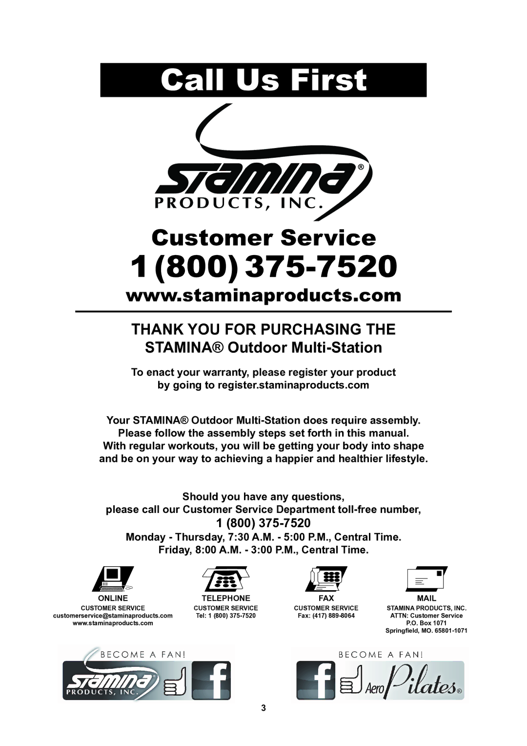 Stamina Products 65-1380 owner manual Call Us First 