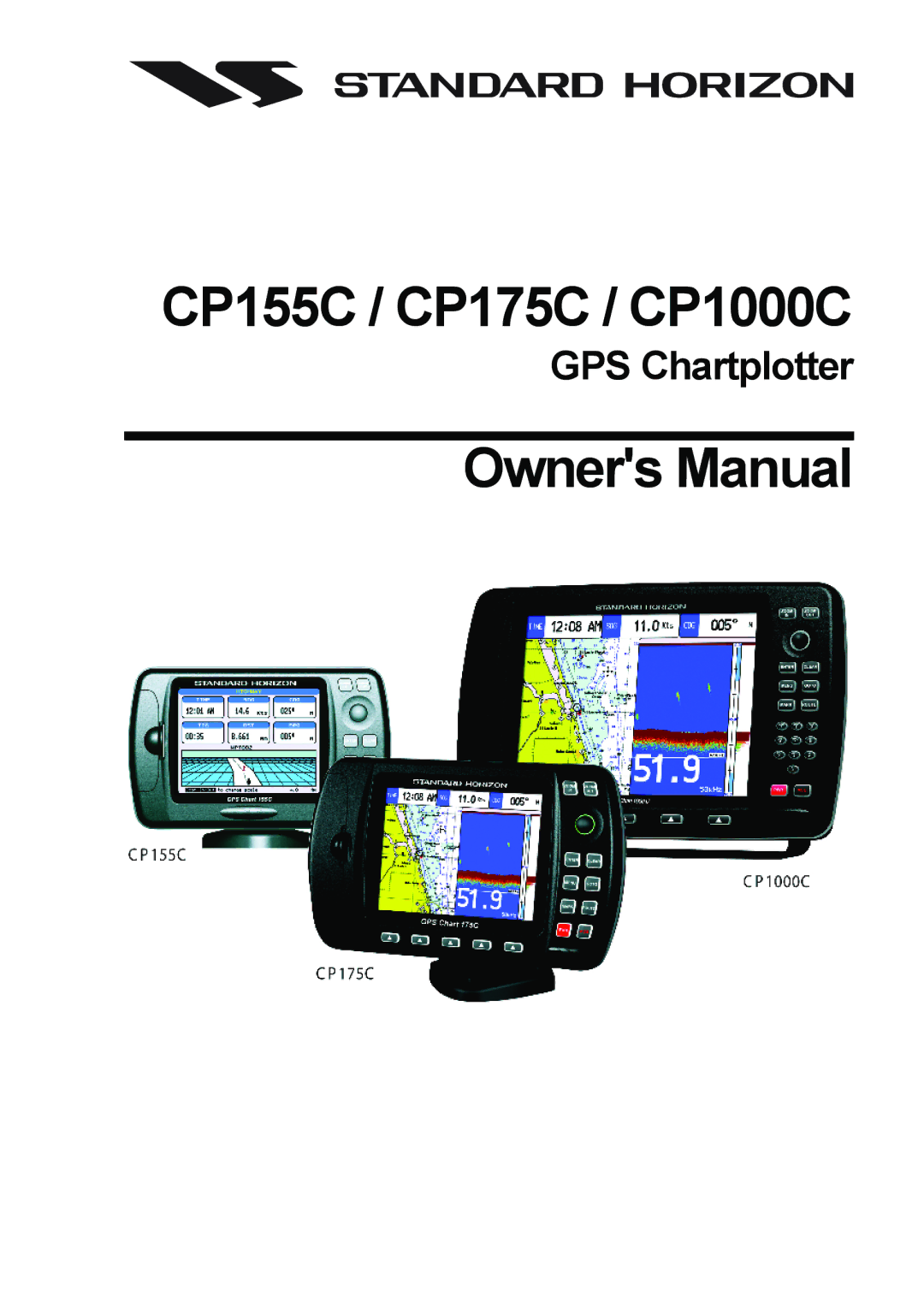 Standard Horizon owner manual CP155C / CP175C / CP1000C 