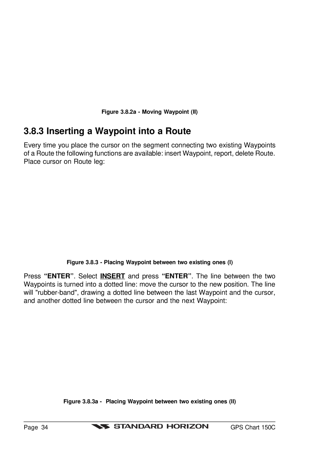 Standard Horizon CP150C owner manual Inserting a Waypoint into a Route, 2a Moving Waypoint 