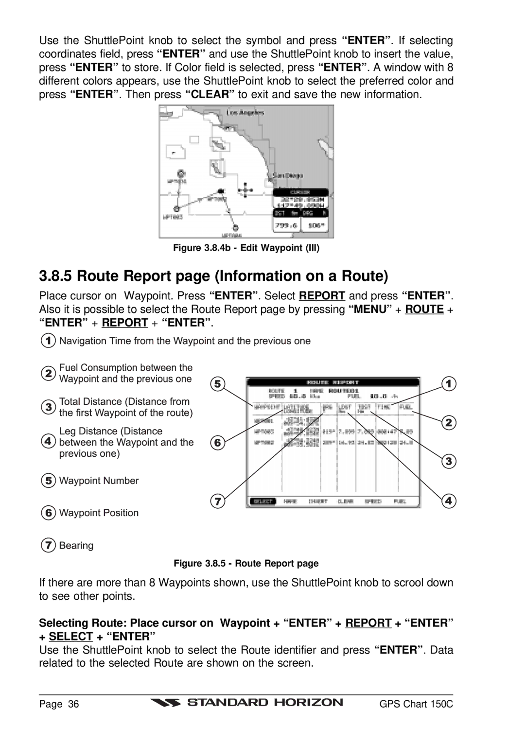 Standard Horizon CP150C owner manual Route Report page Information on a Route, 4b Edit Waypoint 