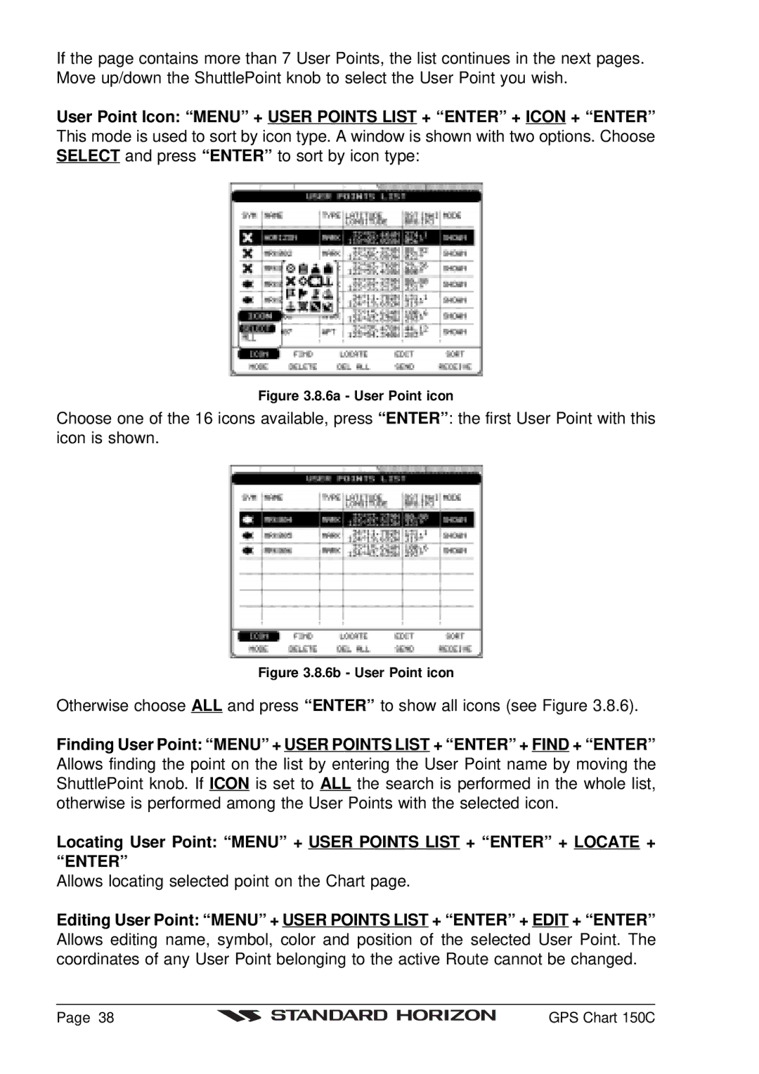 Standard Horizon CP150C owner manual Allows locating selected point on the Chart 