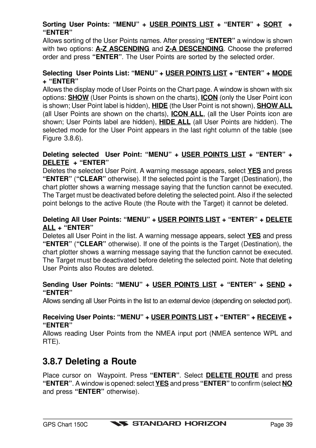 Standard Horizon CP150C owner manual Deleting a Route 