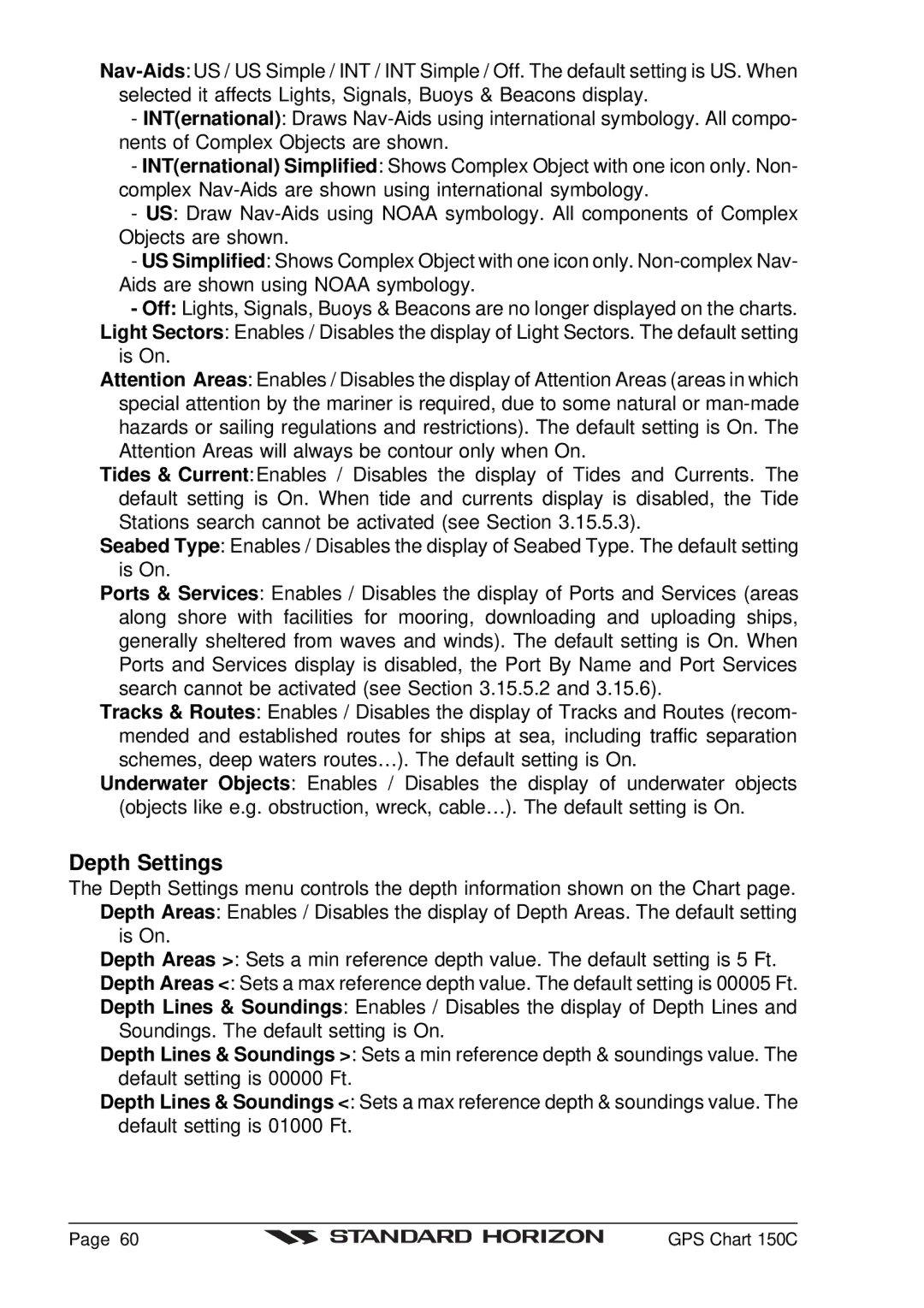 Standard Horizon CP150C owner manual Depth Settings 