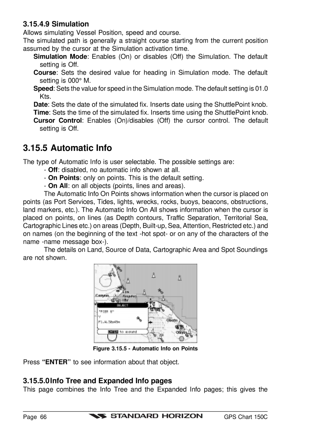 Standard Horizon CP150C owner manual Automatic Info, Simulation, 15.5.0Info Tree and Expanded Info pages 