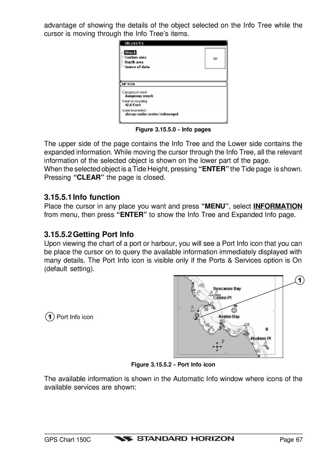 Standard Horizon CP150C owner manual Info function, Getting Port Info 