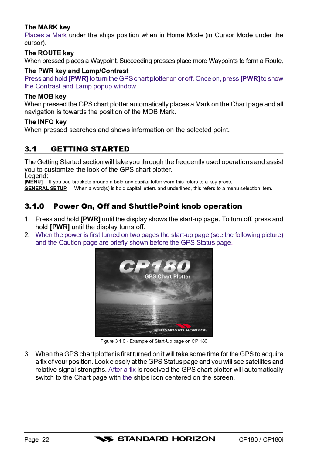 Standard Horizon CP180I owner manual Getting Started, Power On, Off and ShuttlePoint knob operation 