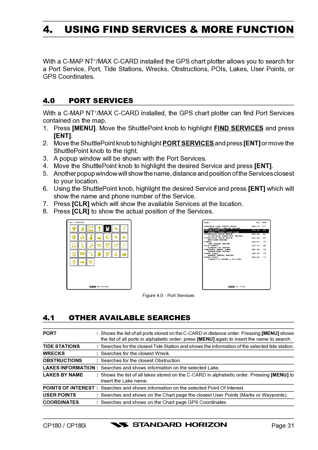 Standard Horizon CP180I owner manual Using Find Services & More Function, Port Services, Other Available Searches 