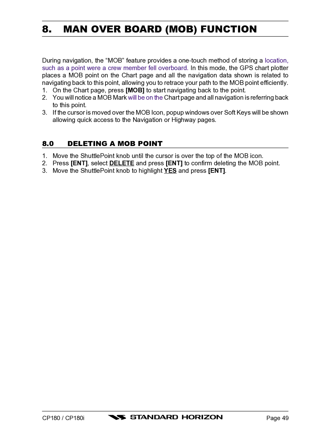 Standard Horizon CP180I owner manual MAN Over Board MOB Function, Deleting a MOB Point 