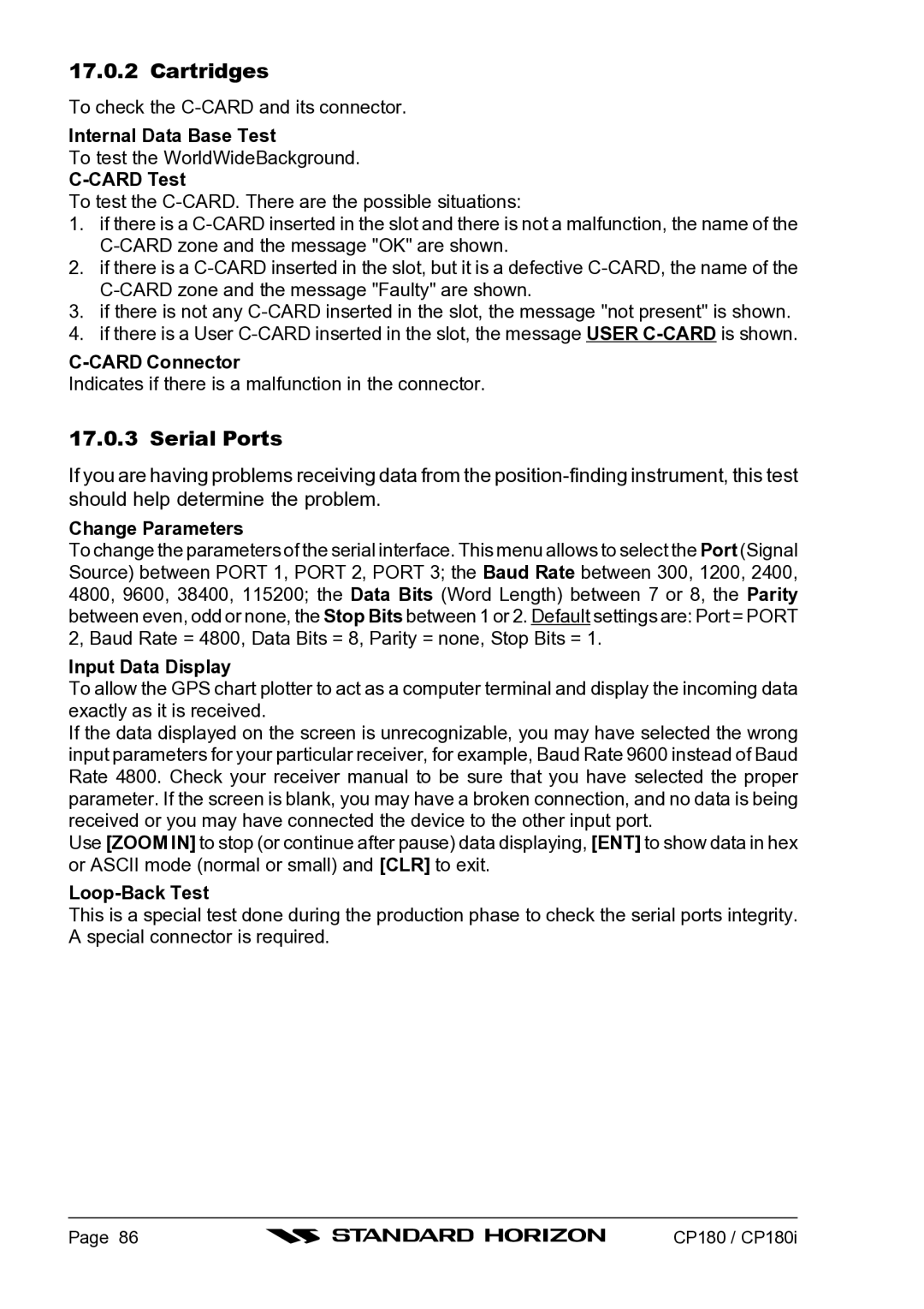 Standard Horizon CP180I owner manual Cartridges, Serial Ports 