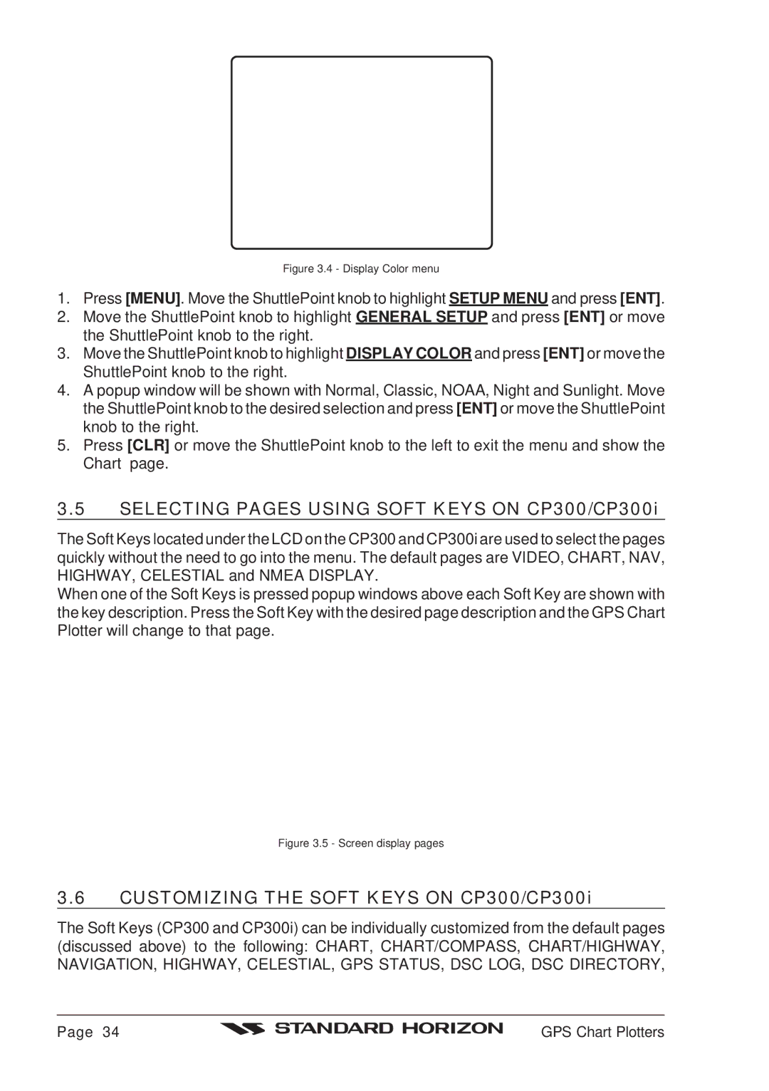 Standard Horizon CP180 Selecting Pages Using Soft Keys on CP300/CP300i, Customizing the Soft Keys on CP300/CP300i 