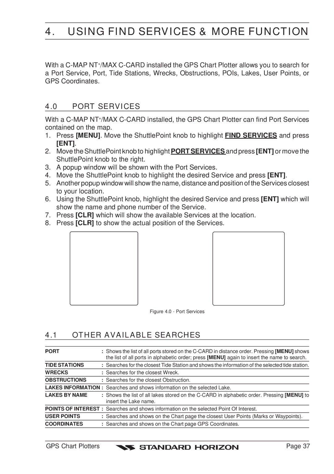 Standard Horizon CP180 owner manual Using Find Services & More Function, Port Services, Other Available Searches 